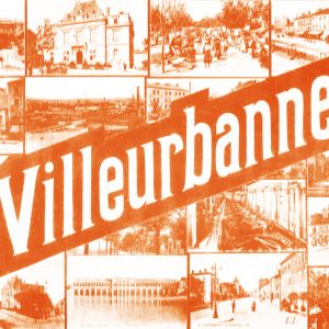 Villeurbanne, Levy Fils et Cie. Carte Postale à partir de photographies. Archives municipales de Villeurbanne / Le Rize, 2Fi 250. 