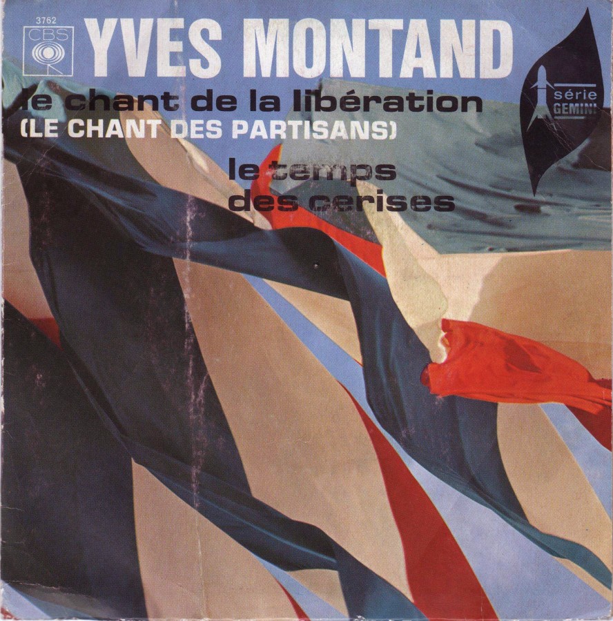Les chant des partisans, Yves Montand [interprte], CBS. Pochette de disque vinyl. 