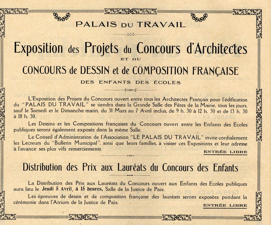 Annonce de lexposition des projets architecturaux du Palais du travail et du concours de dessin des enfants des coles, Bulletin Municipal Officiel de Villeurbanne, avril 1928. 
