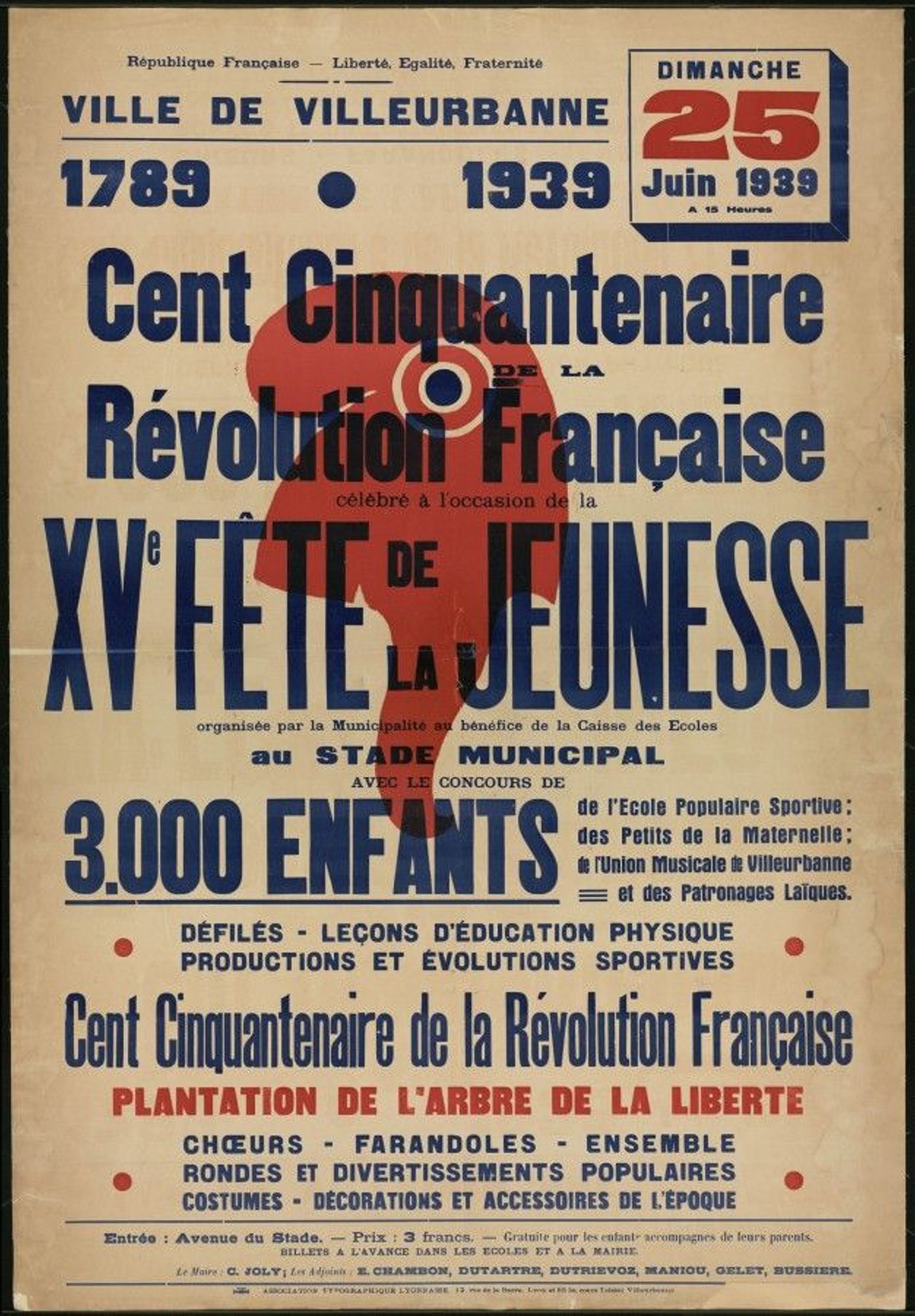Affiche pour le cent cinquantenaire de la Révolution Française, 1939. Archives municipales de Villeurbanne / Le Rize, 8Fi 140