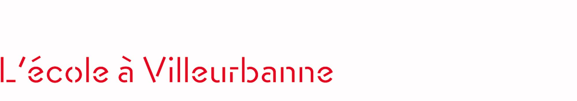 L'école à Villeurbanne