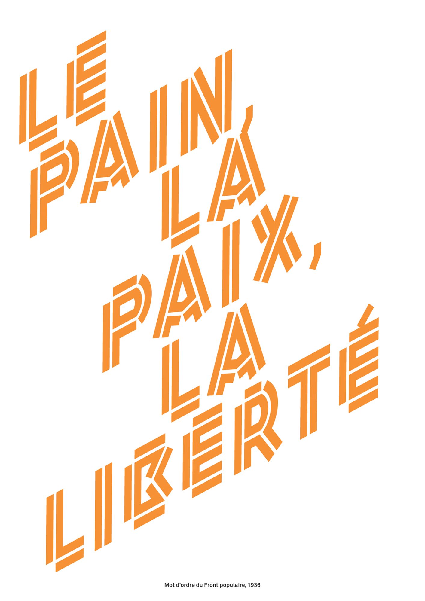Le pain, la paix, la liberté