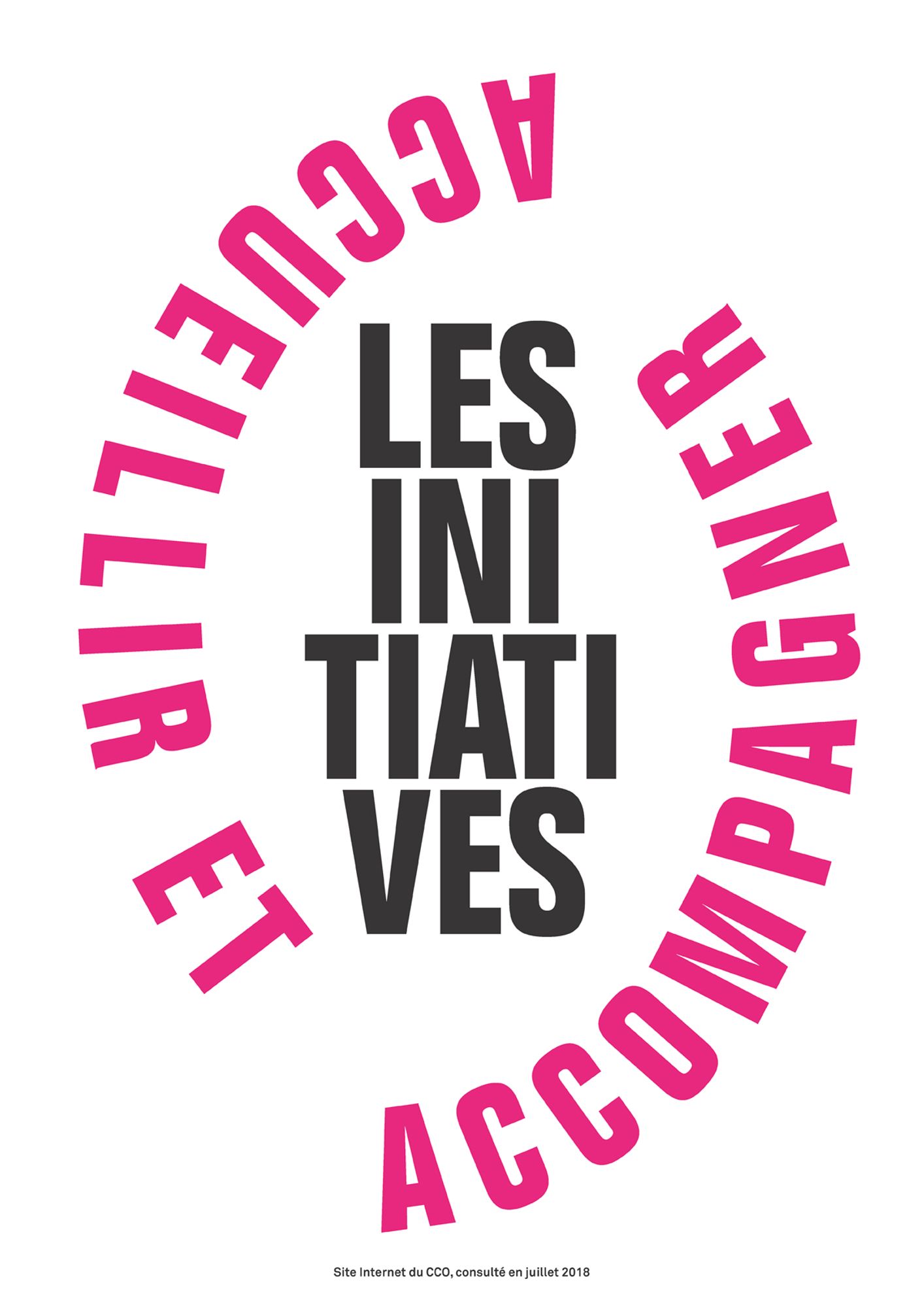 CCO, acceuillir et accompagner les initiatives