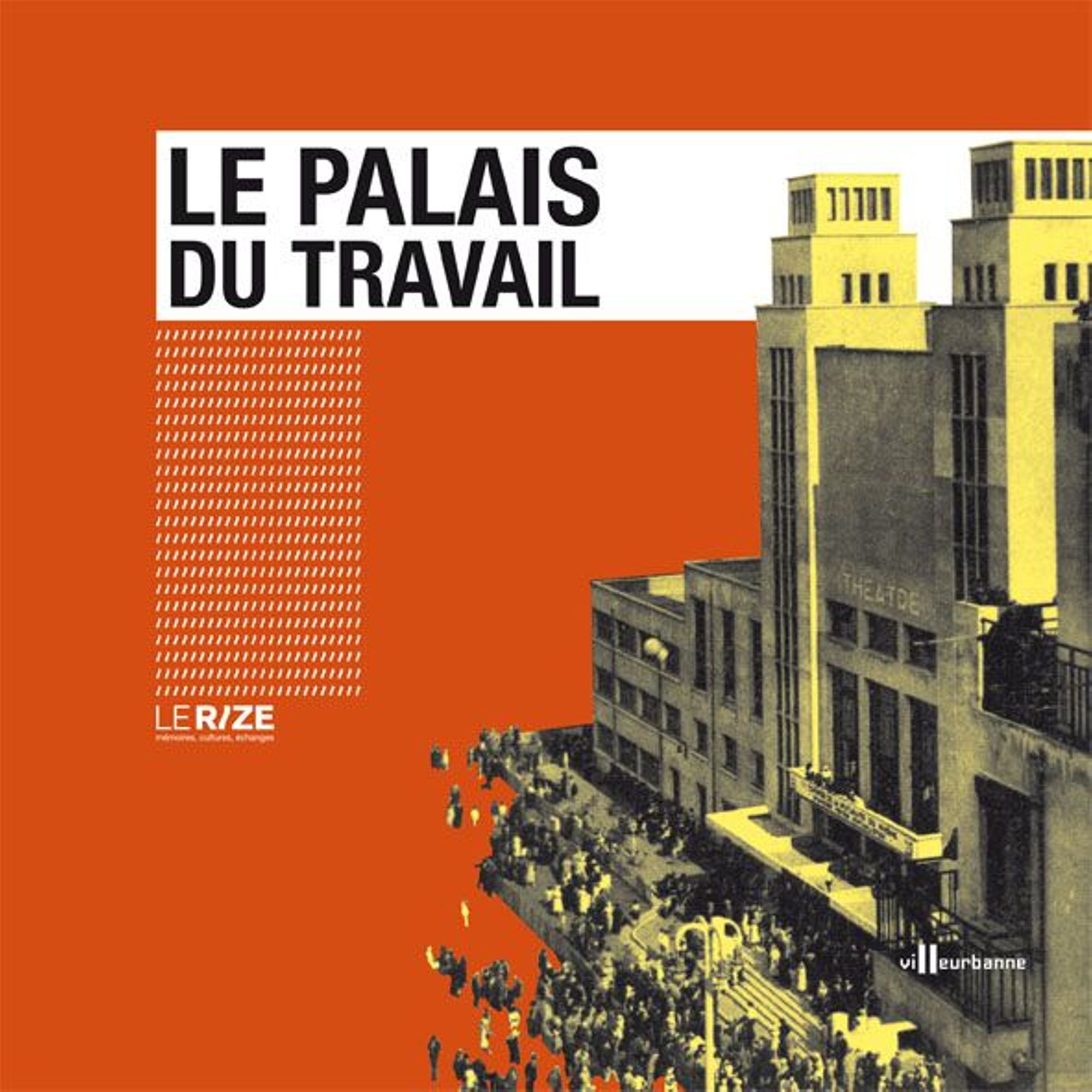 Couverture du catalogue d'exposition, 2011. Le Rize.